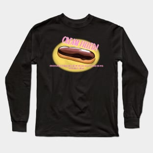 CREAM FILLED ECLAIR FUNNY DIRTY JOKE Long Sleeve T-Shirt